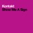 Show Me a Sign (Chillout Mix)