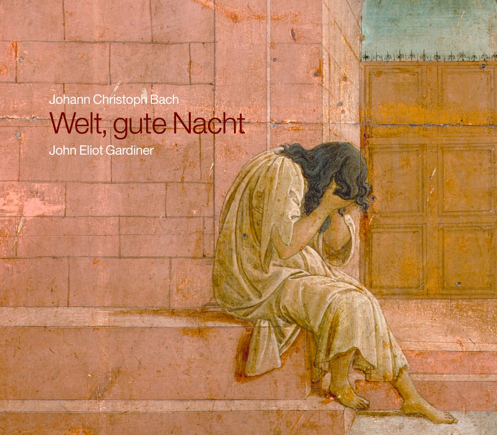 Обложка альбома «Bach: Welt, gute Nacht» — James Gilchrist, Nicholas Mulroy, Clare Wilkinson, John Eliot Gardiner, English Baroque Soloists, Matthew Brook, Jeremy Budd, Peter Harvey, Katherine Fuge & Julia Doyle