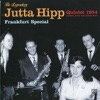 The Legendary Jutta Hipp Quintet, 1954 - Frankfurt Special