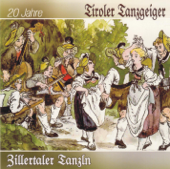 Cover art for Zillertaler Tanzln by Tiroler Tanzgeiger