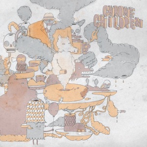 Stones Throw & Adult Swim Present: Chrome Children