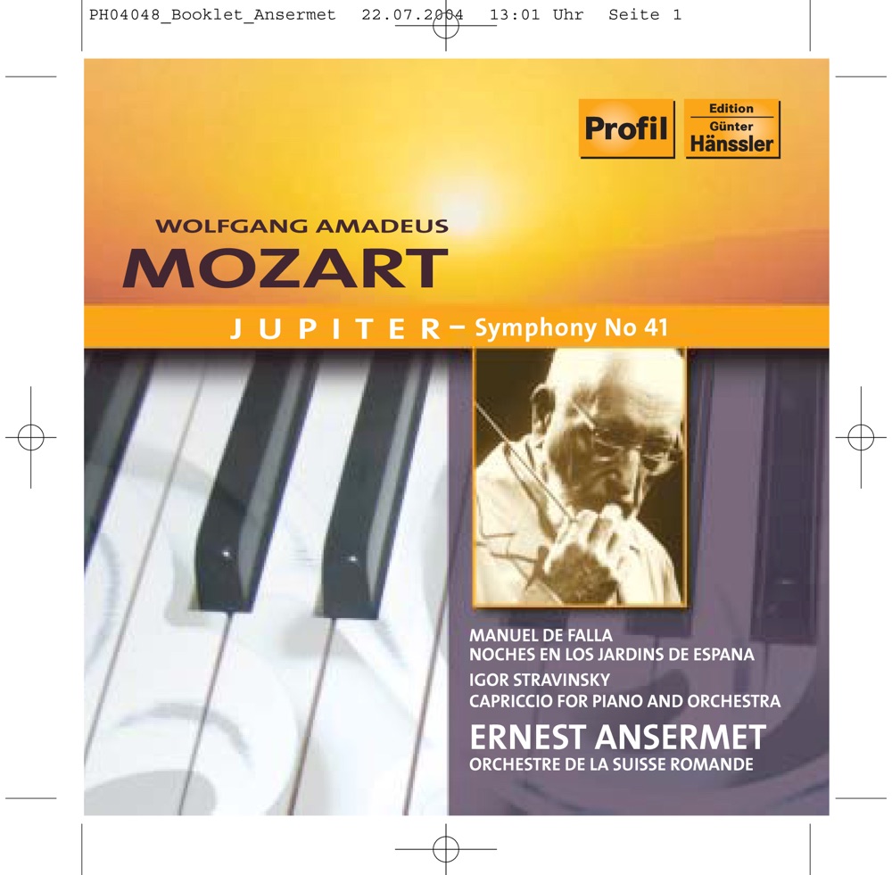 Обложка альбома «Mozart: Symphony No. 41 - Falla: Noches en los Jardines de España - Stravinsky: Capriccio» — Swiss Romande Orchestra, Ernest Ansermet, Jacqueline Blancard & Igor Stravinsky