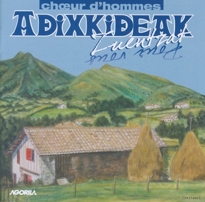 Zuentzat (Choeur D'hommes)