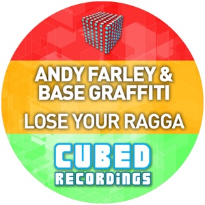 Lose Your Ragga - Single