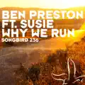 Why We Run [Moonbeam Remix]