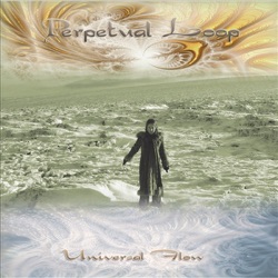 Perpetual Loop - Universal Flow