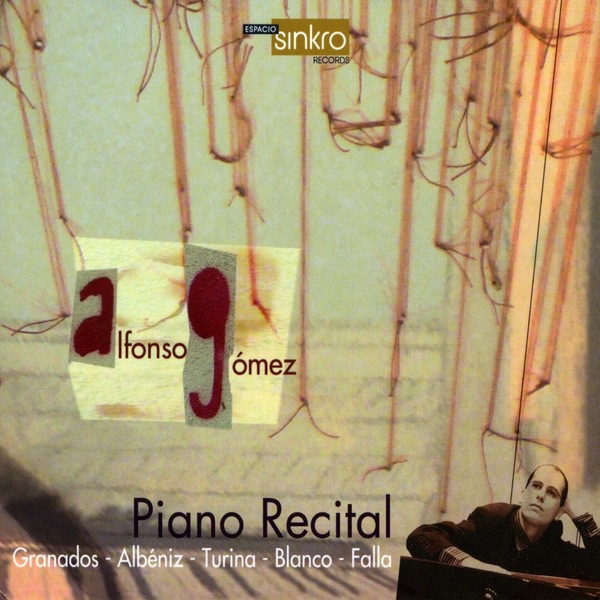 Обложка альбома «Piano Recital» — Alfonso Gómez