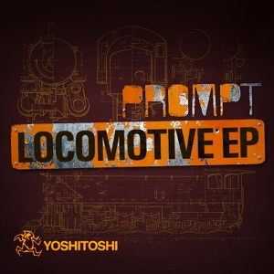 Locomotive - EP