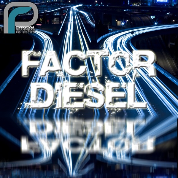 Factor Diesel - EP