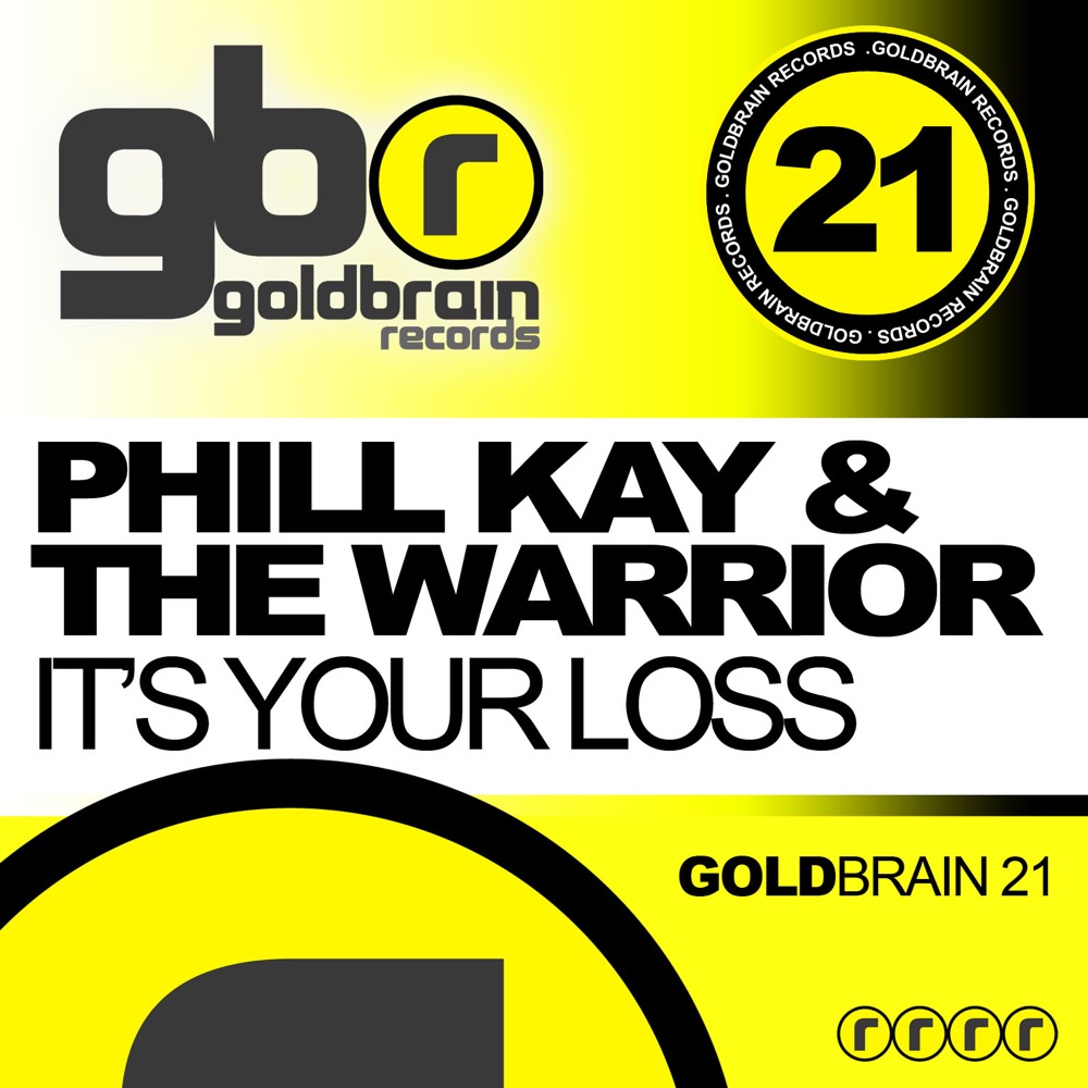 Обложка альбома «It's Your Loss [feat. The Warrior]» — Phill Kay