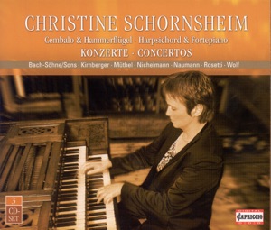 Keyboard Recital: Schornsheim, Christine - Bach, C.P.E. - Bach, W.F. - Bach, J.C. - Kirnberger, J.P. - Muthel, J.G. - Nichelmann, C.