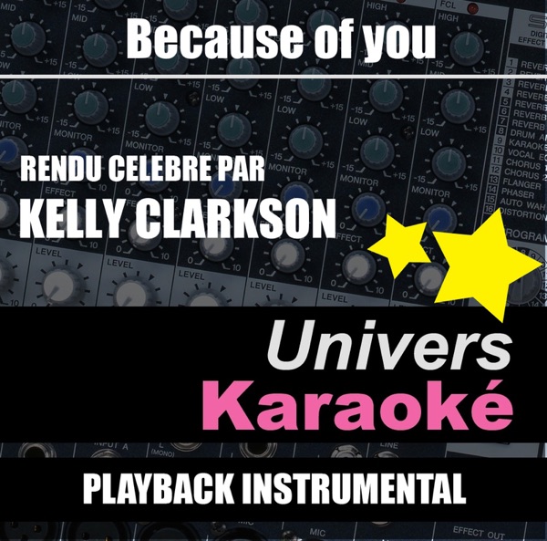 Cover of Because of You (Rendu célèbre par Kelly Clarkson) [Version karaoké] - Single