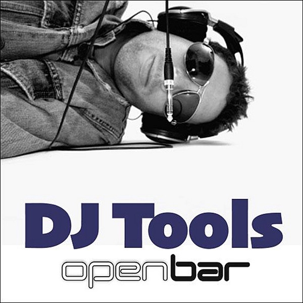 Open Bar - DJ Tools, Vol. 2