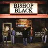 Bishop Black - Lawyers,guns and Money
