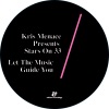 Kris Menace & Stars On 33