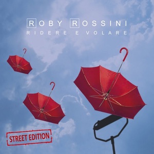 Ridere e Volare Street Edition
