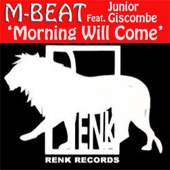 Morning Will Come (feat .Junior Giscombe) artwork