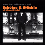 Acoustic Blues - Schütze & Stückle