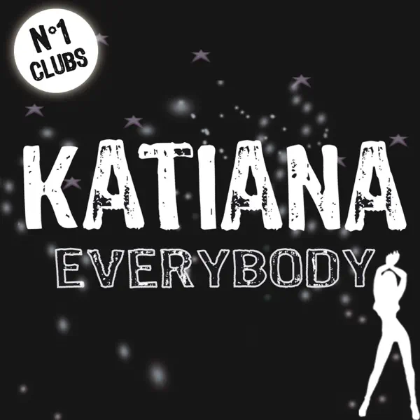 Everybody — Katiana