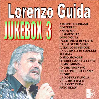 Listen to Jukebox, vol. 3 by Lorenzo Guida