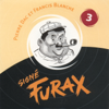 Signé Furax : Le boudin sacré, vol. 3 - Francis Blanche & Pierre Dac