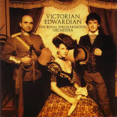 Victorian Edwardian - Royal Philharmonic Orchestra