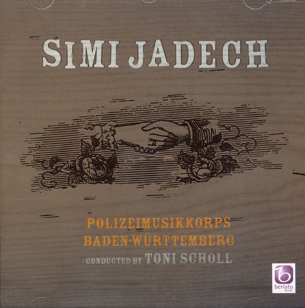 Обложка альбома «Simi Jadech» — Polizeimusikkorps Baden-Württemberg