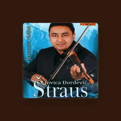 Listen to Jovica Djordjevic Straus, watch music videos, read bio, see tour dates & more!