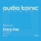Every Day (Raxon Remix) - Nikola Gala lyrics