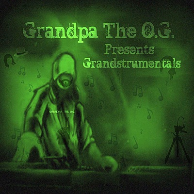 Grandpa the O.G.