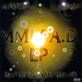 The Mixdown (feat. Ryan Abbott) A Psycs & Dash
