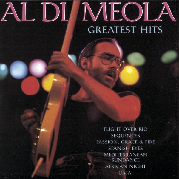 Обложка альбома «Greatest Hits» — Al Di Meola