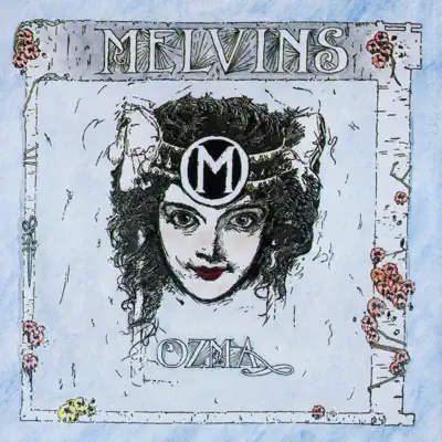 Listen to Ozma by Melvins