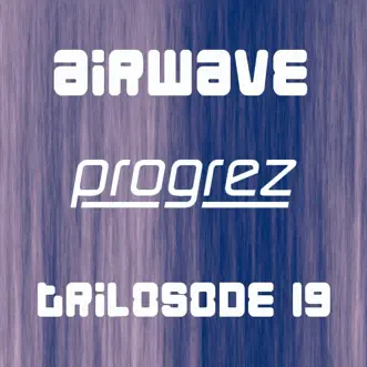 Progrez by Airwave album reviews, ratings, credits