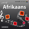 Rhythms Easy Afrikaans (Unabridged) - EuroTalk Ltd