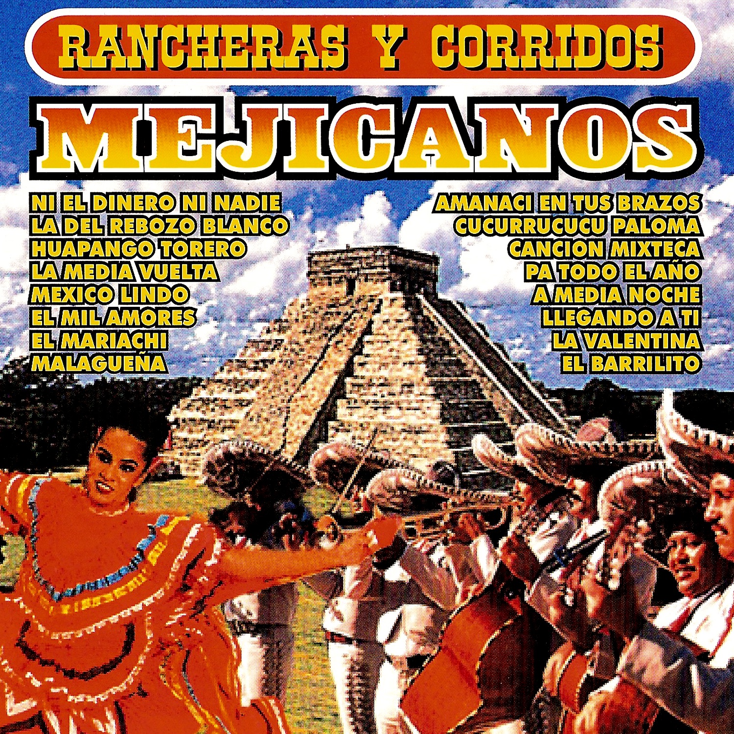 Rancheras Y Corridos Mejicanos