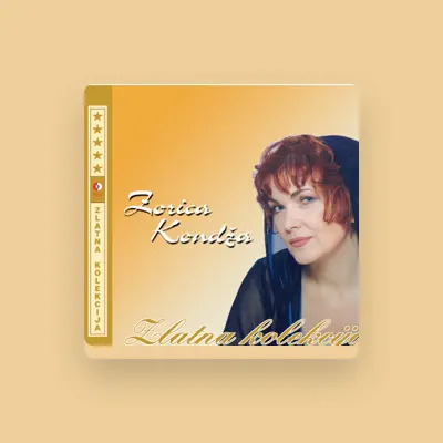 Listen to Zorica Kondža, watch music videos, read bio, see tour dates & more!