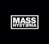 MASS HYSTERIA