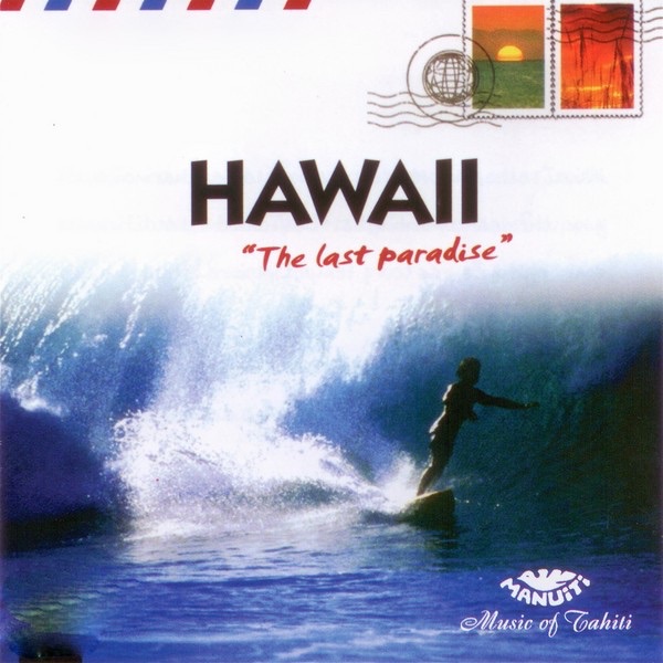 Hawaii the Last Paradise