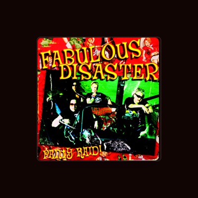 Fabulous Disaster