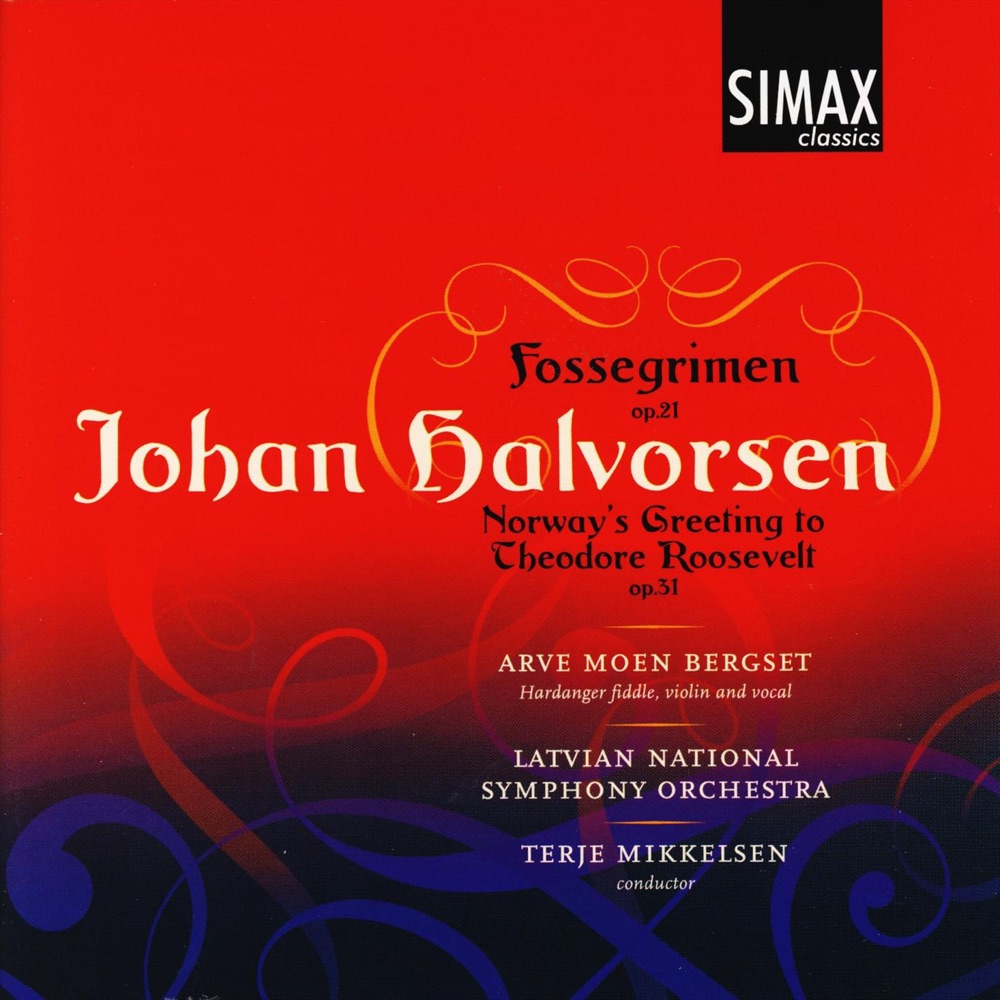 Обложка альбома «Fossegrimen, Greeting to Roosevelt» — Latvian National Symphony Orchestra & Arve Moen Bergset