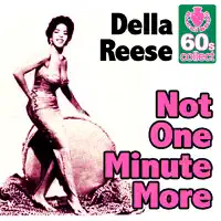 Not One Minute More
