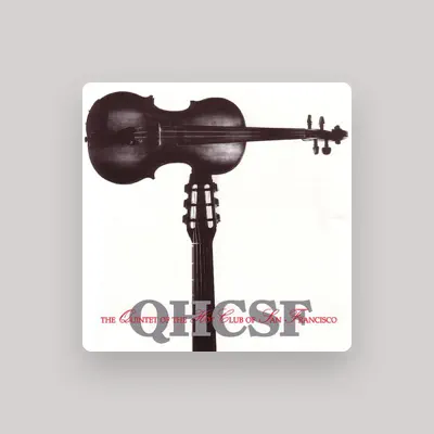 Listen to The Quintet Of The Hot Club Of San Francisco, watch music videos, read bio, see tour dates & more!