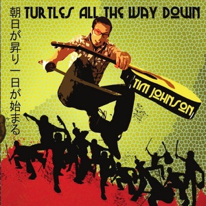 Turtles All the Way Down