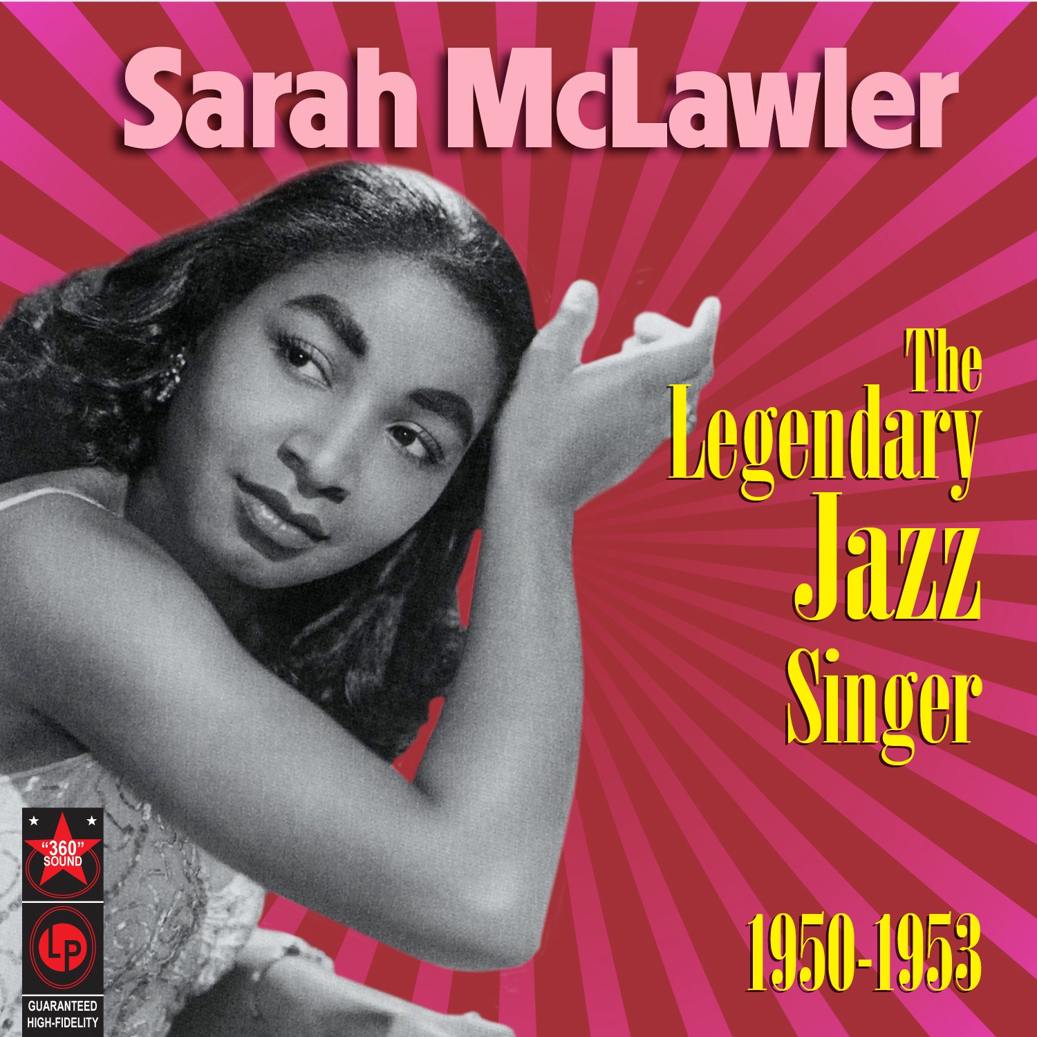 The Legendary Jazz Singer: Sarah McLawler (1950-1953)