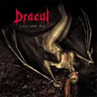 Follow Me — Dracul