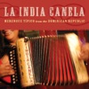 La India Canela - El Rancho (The Ranch)