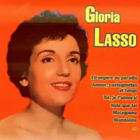 étrangère au paradis — Gloria Lasso