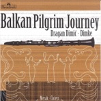 Dragan Dimic Dimke-Balkan Pilgrim Journey
