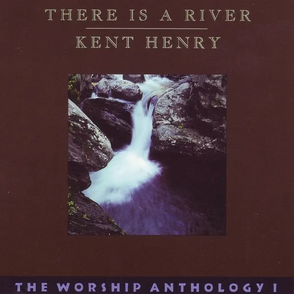 Let There Be Glory and Honor and Praises — Kent Henry